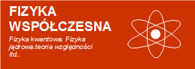 Fizyka współczesna